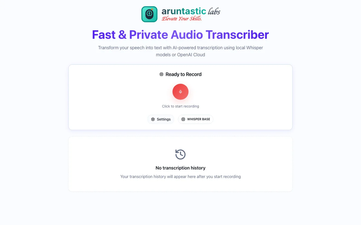ArunTranscribe - Browser-Based Transcription That Actually Works